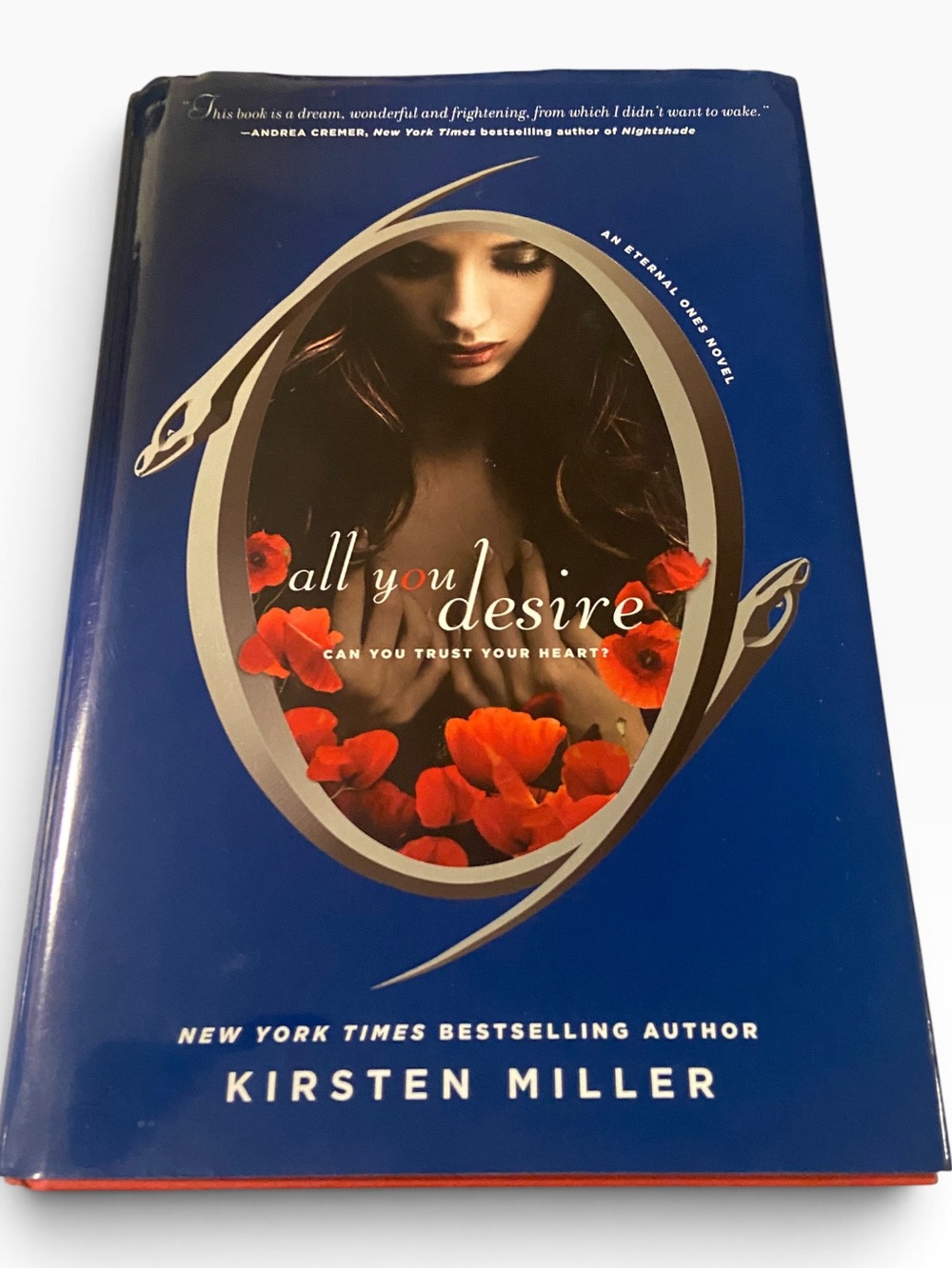 All You Desire by Kirsten Miller Hardcover Book